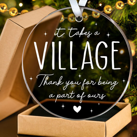 HEXMOZ Thank You Gifts for Women, Men - It Takes a Village Ornament - Teacher Ornament - Appreciation Gift for Teacher Coworker Daycare Provider Nanny Babysitter Coach - Acrylic Christmas Ornaments