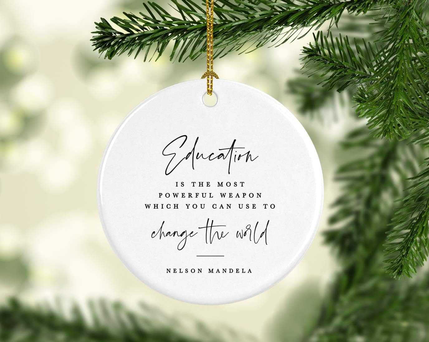 Andaz Press Round Ceramic Porcelain Christmas Tree Ornament for Teacher Thank You Graduation Gift, Education is The Most Powerful Weapon Which You can use to Change The World, Nelson Mandela, 1-Pack