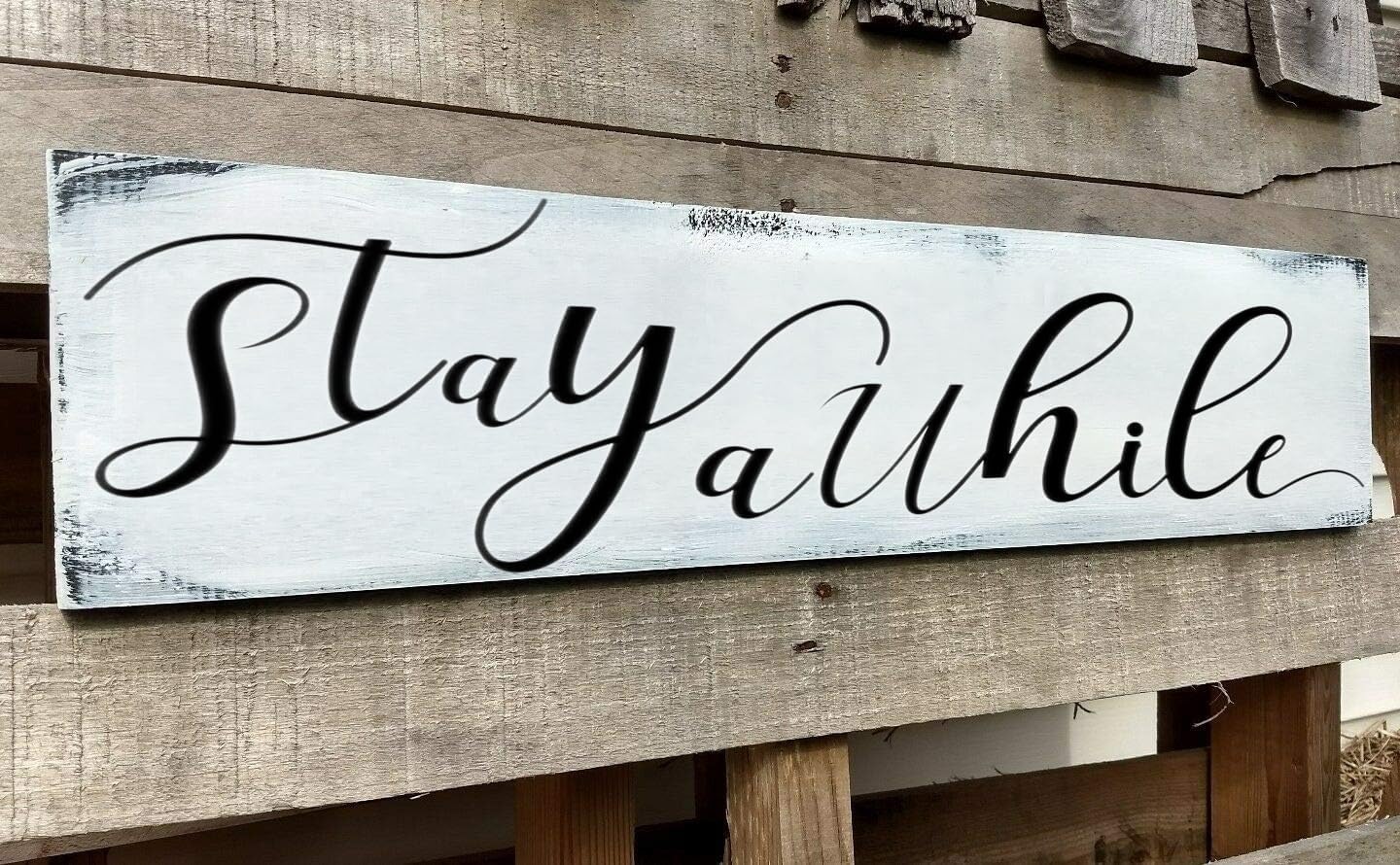 Farmhouse Stay Awhile Wood Sign, Entryway Sign Farmhous Wall Decor, Rustic Wall Art for Housewarming Gift (Stay Awhile) 4x16 Inch